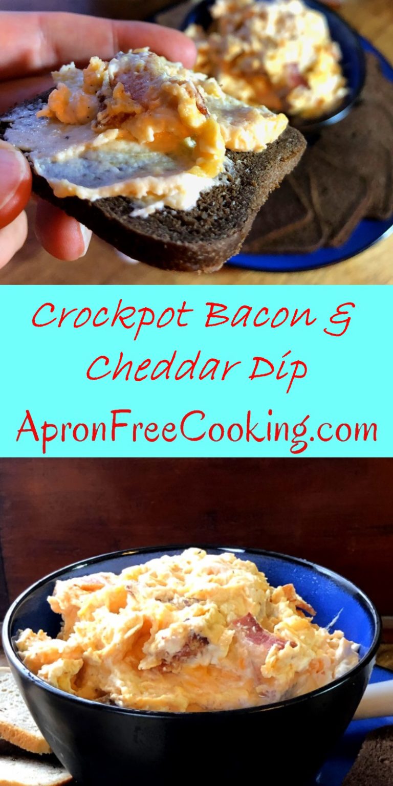 Crockpot Bacon Cheddar Dip – Apron Free Cooking
