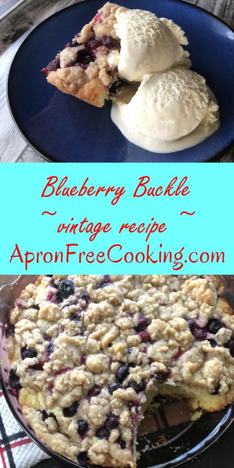 Vintage Blueberry Buckle Recipe – Apron Free Cooking